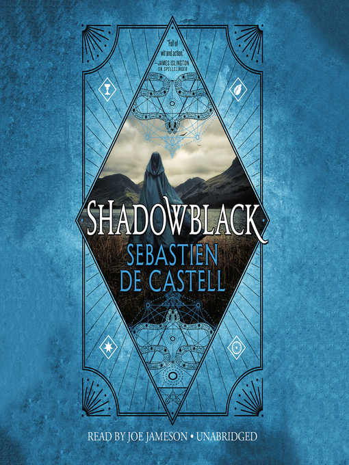 Title details for Shadowblack by Sebastien de Castell - Wait list